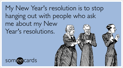 What are your resolutions for 2014?